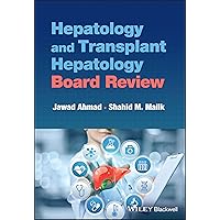 Hepatology and Transplant Hepatology Board Review Hepatology and Transplant Hepatology Board Review Paperback Kindle