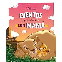 Cuentos Disney para leer con mamá Cuentos Disney para leer con mamá Hardcover