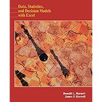 Data, Statistics, and Decision Models with Excel Data, Statistics, and Decision Models with Excel Paperback