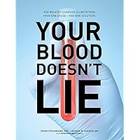The DZugan Principle: Your Blood Doesn't Lie! Aging, Disease and Illnesses Are Linked to One Cause... and One Solution! The DZugan Principle: Your Blood Doesn't Lie! Aging, Disease and Illnesses Are Linked to One Cause... and One Solution! Paperback