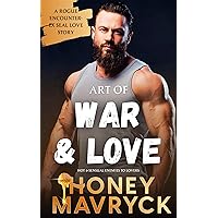 Art of War and Love: A Rogue Encounter