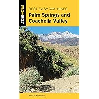 Best Easy Day Hikes Palm Springs and Coachella Valley (Best Easy Day Hikes Series) Best Easy Day Hikes Palm Springs and Coachella Valley (Best Easy Day Hikes Series) Paperback Kindle