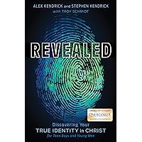 Revealed: Discovering Your True Identity in Christ for Teen Boys and Young Men Revealed: Discovering Your True Identity in Christ for Teen Boys and Young Men Paperback Kindle Audible Audiobook