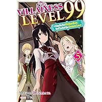 Villainess Level 99: I May Be the Hidden Boss but I'm Not the Demon Lord Act 5 (Light Novel) Villainess Level 99: I May Be the Hidden Boss but I'm Not the Demon Lord Act 5 (Light Novel) Kindle