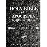 Bible with Apocrypha: King James Bible (Annotated) Bible with Apocrypha: King James Bible (Annotated) Kindle
