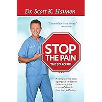 Stop the Pain: The Six to Fix Stop the Pain: The Six to Fix Paperback Audible Audiobook Kindle