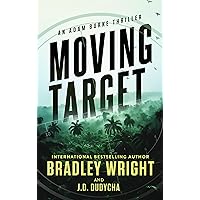 Moving Target (Adam Burke Book 1) Moving Target (Adam Burke Book 1) Kindle Paperback Hardcover