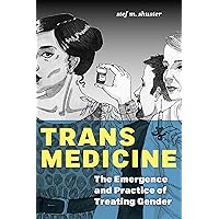 Trans Medicine Trans Medicine Paperback Kindle Hardcover