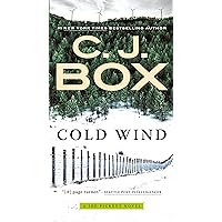 Cold Wind (A Joe Pickett Novel Book 11) Cold Wind (A Joe Pickett Novel Book 11) Kindle Paperback Audible Audiobook Hardcover Mass Market Paperback Audio CD