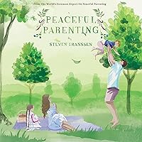 Peaceful Parenting Peaceful Parenting Audible Audiobook Paperback Kindle