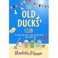 The Old Ducks' Club: The #1 bestselling laugh-out-loud, feel-good read The Old Ducks' Club: The #1 bestselling laugh-out-loud, feel-good read Kindle Audible Audiobook Paperback Hardcover Audio CD