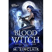 Blood Witch (Phases of the Moon Book 2) Blood Witch (Phases of the Moon Book 2) Kindle Paperback Hardcover