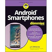 Android Smartphones For Dummies Android Smartphones For Dummies Paperback Kindle