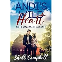 Andi's Wild Heart: A Bet with a Billionaire (Montgomery Ranch Series Book 1)