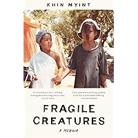 Fragile Creatures: A Memoir Fragile Creatures: A Memoir Kindle