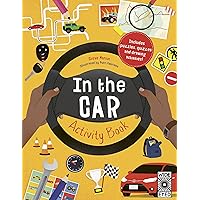 In the Car Activity Book: Includes puzzles, quizzes and drawing activities! In the Car Activity Book: Includes puzzles, quizzes and drawing activities! Paperback