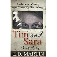 Tim and Sara: A Short Story