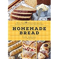 Homemade Bread Homemade Bread Hardcover Kindle