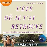 L'été où je t'ai retrouvé: L'été où je suis devenue jolie 2 L'été où je t'ai retrouvé: L'été où je suis devenue jolie 2 Audible Audiobook Paperback Pocket Book