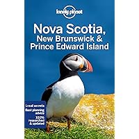 Lonely Planet Nova Scotia, New Brunswick & Prince Edward Island (Travel Guide) Lonely Planet Nova Scotia, New Brunswick & Prince Edward Island (Travel Guide) Paperback Kindle