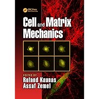 Cell and Matrix Mechanics Cell and Matrix Mechanics Kindle Hardcover Paperback