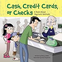 Cash, Credit Cards, or Checks: A Book About Payment Methods (MONEY MATTERS) Cash, Credit Cards, or Checks: A Book About Payment Methods (MONEY MATTERS) Library Binding Audible Audiobook