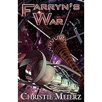 Farryn's War (Tales of Tolari Space Book 4)