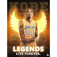 Kobe Bryant Poster Legends Live Forever Wall Art Print, 18