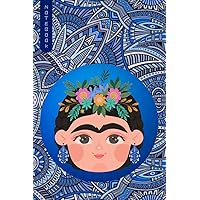 Frida Kahlo: 6x9 inches, 120 lined-pages Notebook