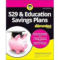 529 & Education Savings Plans For Dummies (For Dummies (Business & Personal Finance)) 529 & Education Savings Plans For Dummies (For Dummies (Business & Personal Finance)) Paperback Kindle