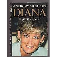 Diana in Pursuit of Love Diana in Pursuit of Love Kindle Hardcover Paperback