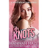 In Knots (In With The Pack) In Knots (In With The Pack) Kindle Audible Audiobook Paperback
