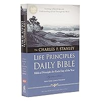 NKJV, Charles F. Stanley Life Principles Daily Bible, Paperback: Holy Bible, New King James Version NKJV, Charles F. Stanley Life Principles Daily Bible, Paperback: Holy Bible, New King James Version Paperback Leather Bound