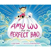 Amy Wu and the Perfect Bao Amy Wu and the Perfect Bao Hardcover Kindle Audible Audiobook Paperback Audio CD