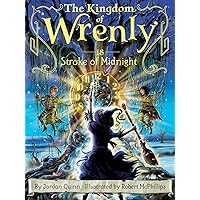 Stroke of Midnight (18) (The Kingdom of Wrenly) Stroke of Midnight (18) (The Kingdom of Wrenly) Paperback Kindle Hardcover