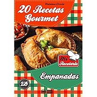 20 RECETAS GOURMET - EMPANADAS (Colección Mi Recetario nº 23) (Spanish Edition) 20 RECETAS GOURMET - EMPANADAS (Colección Mi Recetario nº 23) (Spanish Edition) Kindle