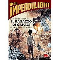 Il ragazzo di Capaci (Italian Edition) Il ragazzo di Capaci (Italian Edition) Kindle Paperback