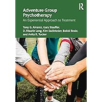 Adventure Group Psychotherapy Adventure Group Psychotherapy Paperback Kindle Hardcover