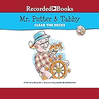 Mr. Putter and Tabby Clear the Decks Mr. Putter and Tabby Clear the Decks Paperback Kindle Audible Audiobook Hardcover