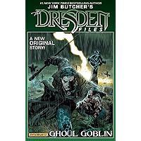 Jim Butcher's Dresden Files: Ghoul Goblin Jim Butcher's Dresden Files: Ghoul Goblin Hardcover Kindle