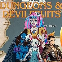 Dungeons and Devil Fruits: One Piece DnD