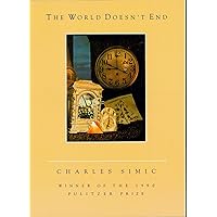 The World Doesn't End The World Doesn't End Paperback Kindle Paperback