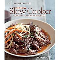 The New Slow Cooker: Comfort Classics Reinvented (Williams-Sonoma)