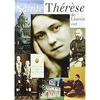 Sainte Thérèse de Lisieux Sainte Thérèse de Lisieux Hardcover Paperback