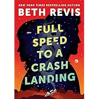 Full Speed to a Crash Landing Full Speed to a Crash Landing Kindle Hardcover