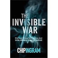 The Invisible War: What Every Believer Needs to Know about Satan, Demons, and Spiritual Warfare The Invisible War: What Every Believer Needs to Know about Satan, Demons, and Spiritual Warfare Paperback Kindle Audible Audiobook Hardcover