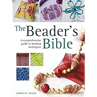 The Beader's Bible The Beader's Bible Paperback Kindle