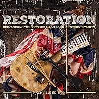 Restoration: Reimagining The Songs Of Elton John And Bernie Taupin Restoration: Reimagining The Songs Of Elton John And Bernie Taupin Audio CD