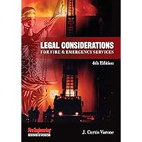 Legal Considerations for Fire & Emergency Services