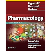 Lippincott Illustrated Reviews: Pharmacology (Lippincott Illustrated Reviews Series) Lippincott Illustrated Reviews: Pharmacology (Lippincott Illustrated Reviews Series) Paperback